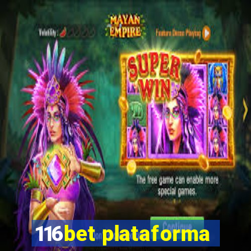 116bet plataforma